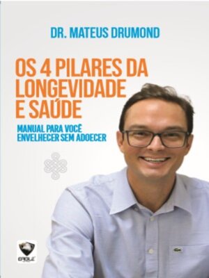 cover image of OS 4 PILARES DA LONGEVIDADE